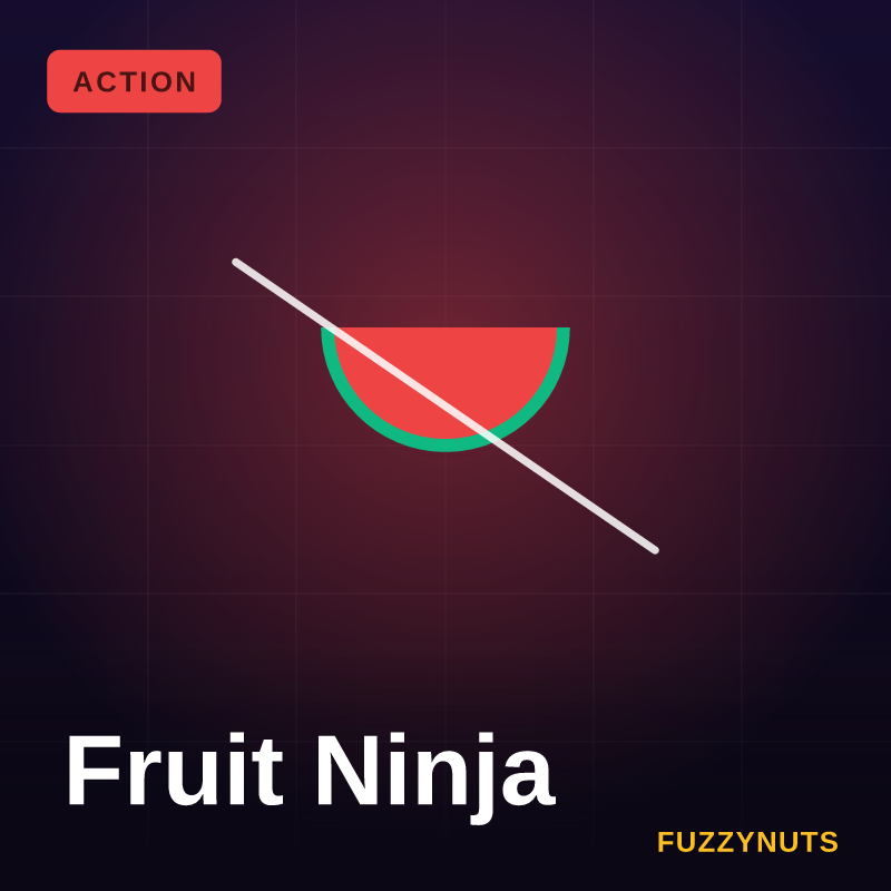 Fruit Ninja